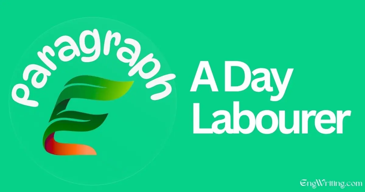 A Day Labourer Paragraph