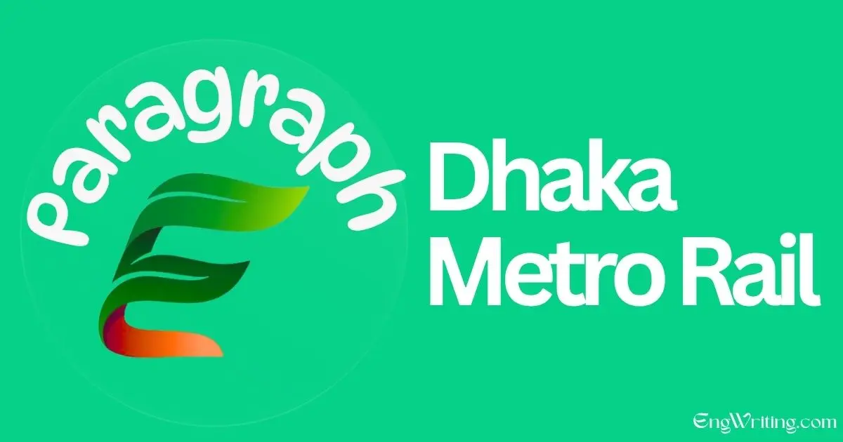 Dhaka Metro Rail Paragraph