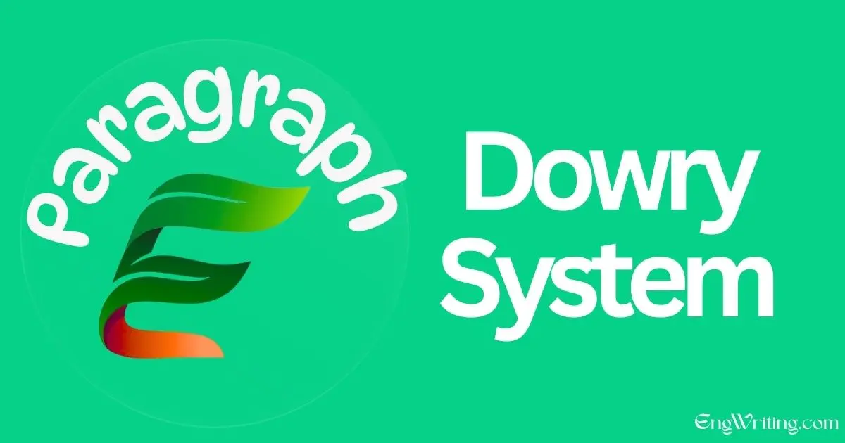 Dowry System Paragraph