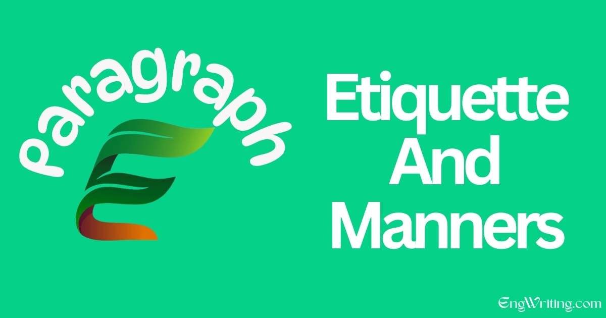 Etiquette And Manners