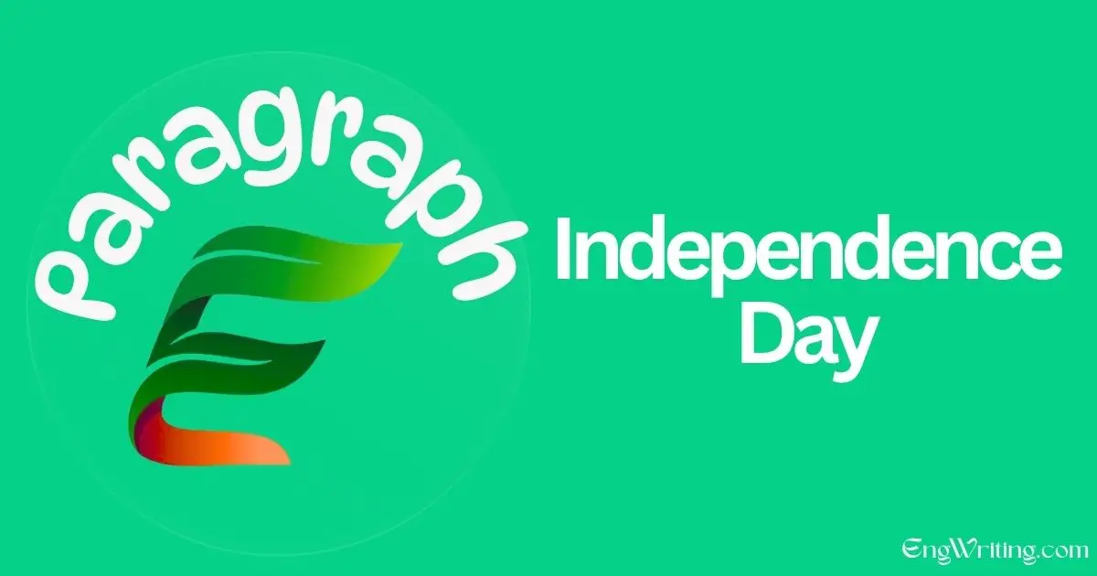 Independence Day Paragraph