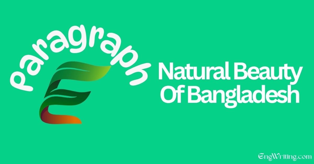 Natural Beauty Of Bangladesh