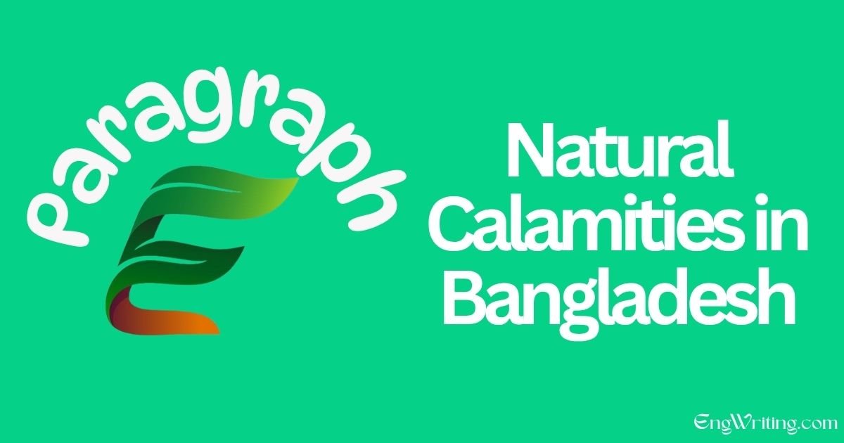 Natural Calamities in Bangladesh