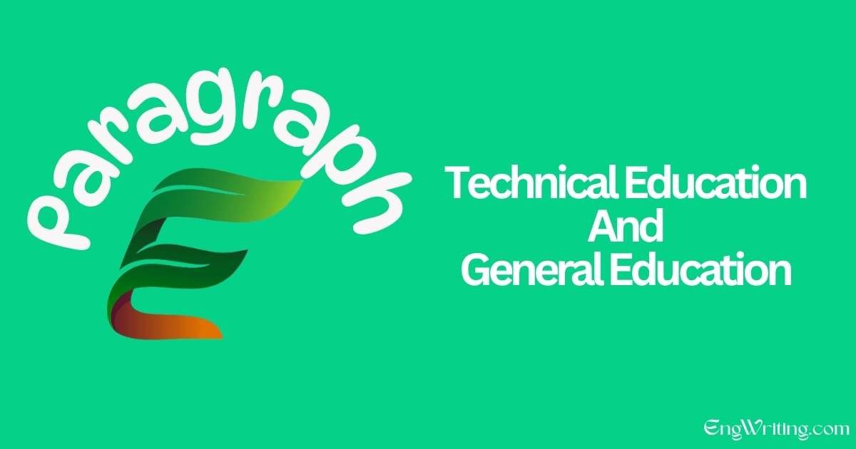 Technical Education And General Education