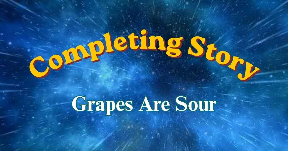 Grapes Are Sour